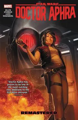 Star Wars: Doktor Aphra Band 3: Neu aufgelegt - Star Wars: Doctor Aphra Vol. 3: Remastered