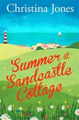 Sommer im Sandcastle Cottage - Summer at Sandcastle Cottage