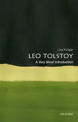 Tolstoi: Eine sehr kurze Einführung - Tolstoy: A Very Short Introduction