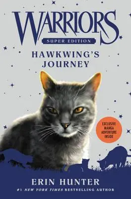 Krieger Super Edition: Hawkwing's Reise - Warriors Super Edition: Hawkwing's Journey
