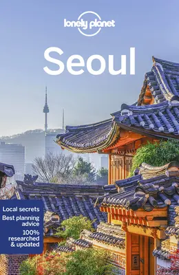 Einsamer Planet Seoul 10 - Lonely Planet Seoul 10