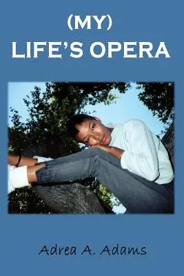 Die Oper meines Lebens - My Life's Opera