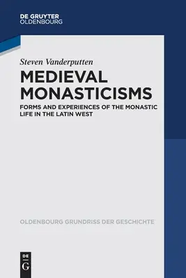 Das mittelalterliche Mönchtum - Medieval Monasticisms