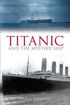 Titanic und das geheimnisvolle Schiff - Titanic and the Mystery Ship