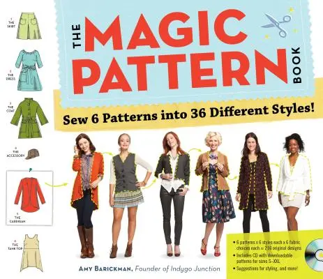 Das magische Musterbuch: Nähen Sie 6 Muster in 36 verschiedenen Stilen! - The Magic Pattern Book: Sew 6 Patterns Into 36 Different Styles!