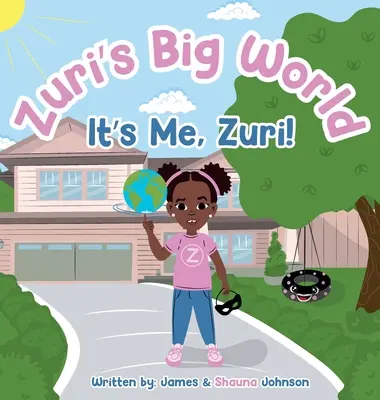 Zuri's Big World: Ich bin's, Zuri! - Zuri's Big World: It's Me Zuri!