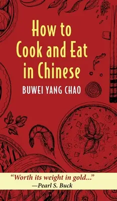 Wie man auf Chinesisch kocht und isst - How to Cook and Eat in Chinese
