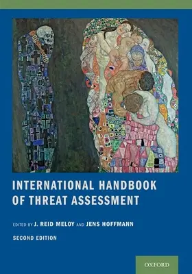 Internationales Handbuch der Bedrohungsanalyse - International Handbook of Threat Assessment