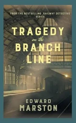 Tragödie auf der Nebenbahn - Tragedy on the Branch Line