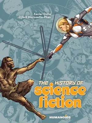 Die Geschichte der Science Fiction: Ein Graphic-Novel-Abenteuer - The History of Science Fiction: A Graphic Novel Adventure