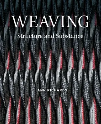 Weben: Struktur und Substanz - Weaving: Structure and Substance