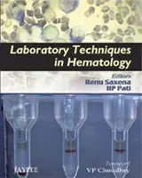 Labortechniken in der Hämatologie - Laboratory Techniques in Hematology