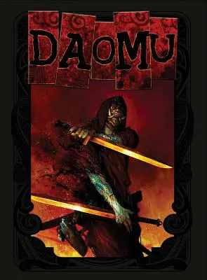 Daomu: Die vollständige Saga - Daomu: The Complete Saga