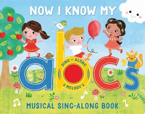 Jetzt kenne ich mein ABC: Musikalisches Mitsingbuch - Now I Know My ABC's: Musical Sing-Along Book
