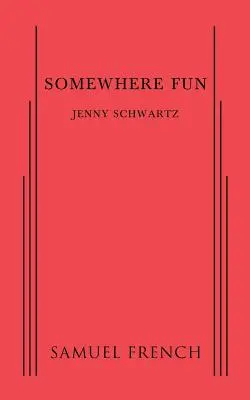 Irgendwo Spaß - Somewhere Fun
