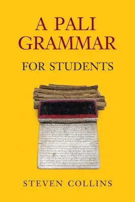 Eine Pali-Grammatik für Studenten - A Pali Grammar for Students