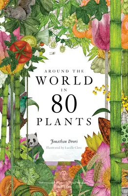 In 80 Pflanzen um die Welt - Around the World in 80 Plants