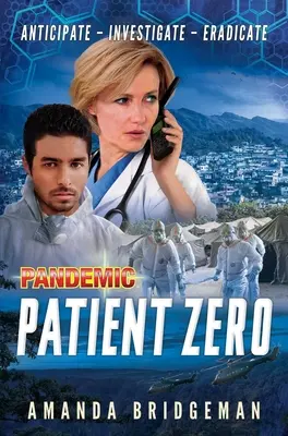 Pandemie: Patient Null: Ein Pandemie-Roman - Pandemic: Patient Zero: A Pandemic Novel