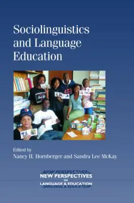 Soziolinguistik und Sprachunterricht - Sociolinguistics and Language Education