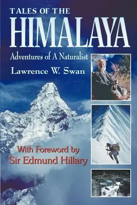 Erzählungen aus dem Himalaya: Abenteuer eines Naturforschers - Tales of the Himalaya: Adventures of a Naturalist