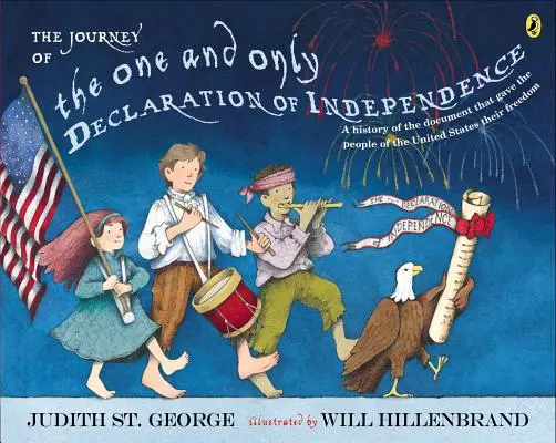 Die Reise der einmaligen Unabhängigkeitserklärung - The Journey of the One and Only Declaration of Independence