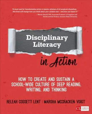 Fächerübergreifende Kompetenz in Aktion: Wie man eine schulweite Kultur des gründlichen Lesens, Schreibens und Denkens schafft und erhält - Disciplinary Literacy in Action: How to Create and Sustain a School-Wide Culture of Deep Reading, Writing, and Thinking