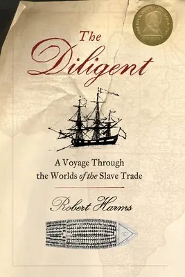 Die Fleißigen: Welten des Sklavenhandels - The Diligent: Worlds of the Slave Trade
