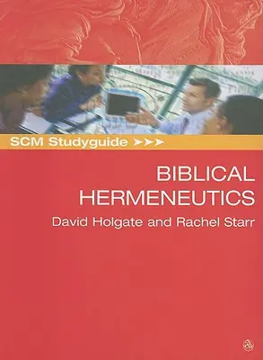 SCM Studienführer: Biblische Hermeneutik - SCM Studyguide: Biblical Hermeneutics