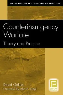 Aufstandsbekämpfung: Theorie und Praxis - Counterinsurgency Warfare: Theory and Practice