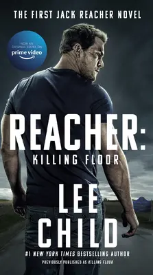 Reacher: Killing Floor (Film-Tie-In) - Reacher: Killing Floor (Movie Tie-In)