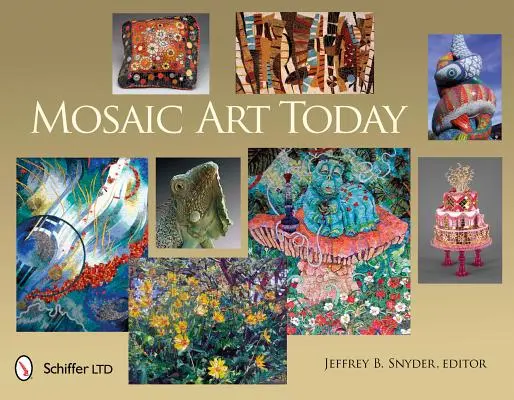 Mosaikkunst heute - Mosaic Art Today