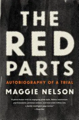 Die roten Teile: Autobiographie eines Prozesses - The Red Parts: Autobiography of a Trial