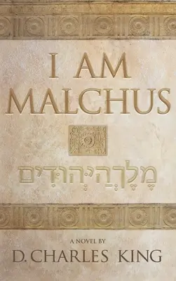 Ich bin Malchus - I am Malchus