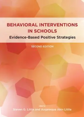 Verhaltenstherapeutische Maßnahmen in Schulen: Evidenzbasierte positive Strategien - Behavioral Interventions in Schools: Evidence-Based Positive Strategies