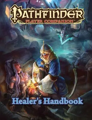 Pathfinder Player Companion: Handbuch des Heilers - Pathfinder Player Companion: Healer's Handbook