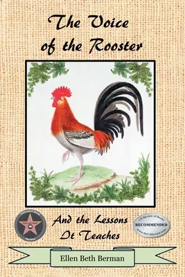 Die Stimme des Hahns und die Lektionen, die sie lehrt - The Voice of the Rooster And the Lessons It Teaches