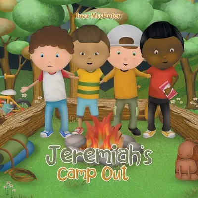 Jeremiahs Zeltlager - Jeremiah's Camp Out