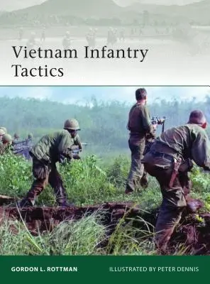 Taktik der Infanterie in Vietnam - Vietnam Infantry Tactics