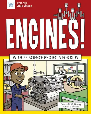 Motoren! Mit 25 naturwissenschaftlichen Projekten für Kinder - Engines!: With 25 Science Projects for Kids