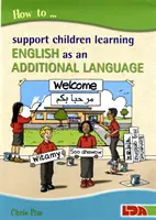 Wie man Kinder unterstützt, die Englisch als zusätzliche Sprache lernen - How to Support Children Learning English as an Additional Language