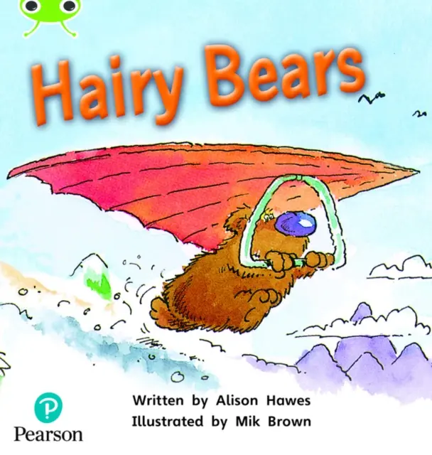 Bug Club Phonics Fiction Jahr 1 Phase 5 Einheit 22 Haarige Bären - Bug Club Phonics Fiction Year 1 Phase 5 Unit 22 Hairy Bears