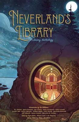 Die Bibliothek von Nimmerland: Eine Bibliotheks-Anthologie - Neverland's Library: A Library Anthology