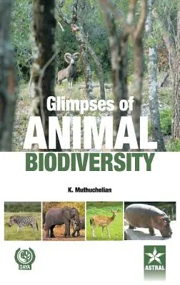 Einblicke in die biologische Vielfalt von Tieren - Glimpses of Animal Biodiversity