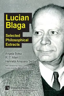 Lucian Blaga: Ausgewählte philosophische Extrakte - Lucian Blaga: Selected Philosophical Extracts