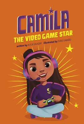 Camila der Spiele-Star - Camila the Gaming Star