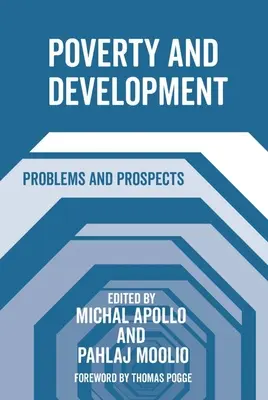 Armut und Entwicklung: Probleme und Aussichten - Poverty and Development: Problems and Prospects