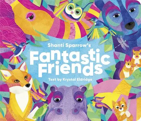 Fantastische Freunde von Shanti Sparrow - Shanti Sparrow's Fantastic Friends