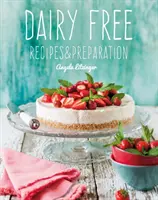 Molkereifrei: Rezepte & Zubereitung - Dairy Free: Recipes & Preparation