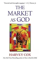 Der Markt als Gott - The Market as God