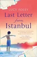 Letzter Brief aus Istanbul - Last Letter from Istanbul